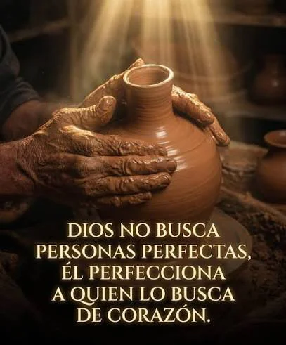 Dios no busca personas perfectas