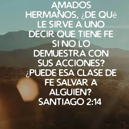 La Fe Se Demuestra Con Hechos
